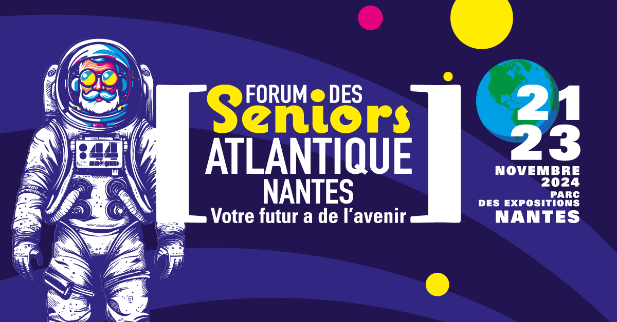 Visuel de l'événement : Forum des Seniors Atlantique 2024