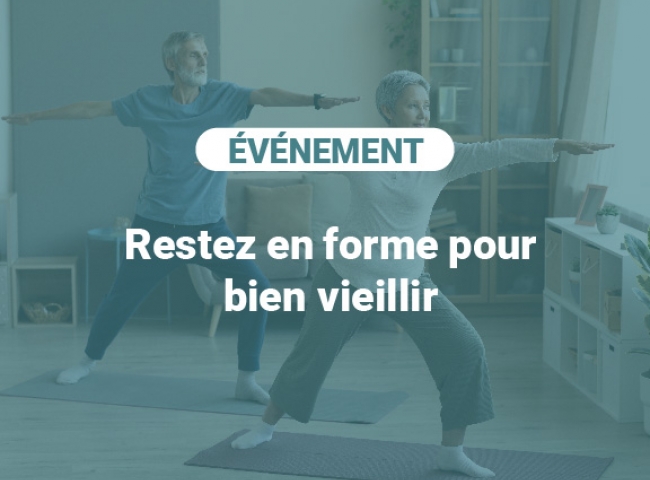 Visuel de l'événement restez en forme pour bien vieillir